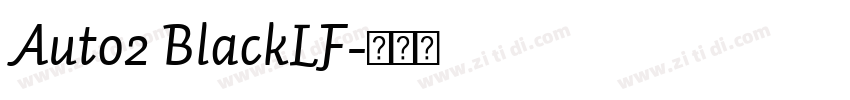 Auto2 BlackLF字体转换